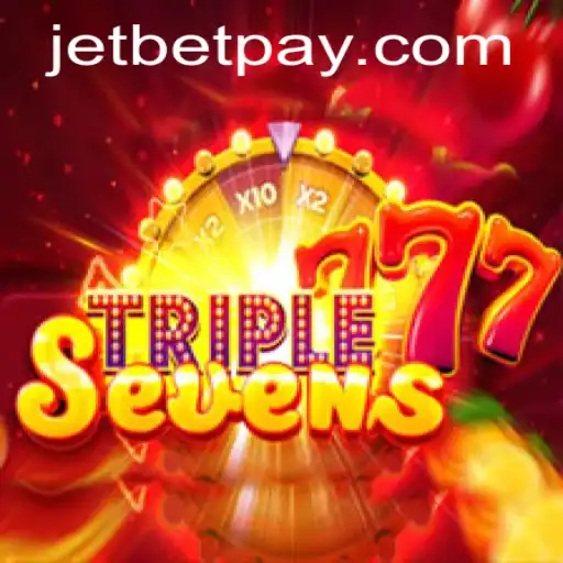 The Thrilling World of 777TripleSeven: A Game for All Jetbet Enthusiasts